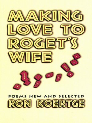 cover image of Making Love to Roget's Wife